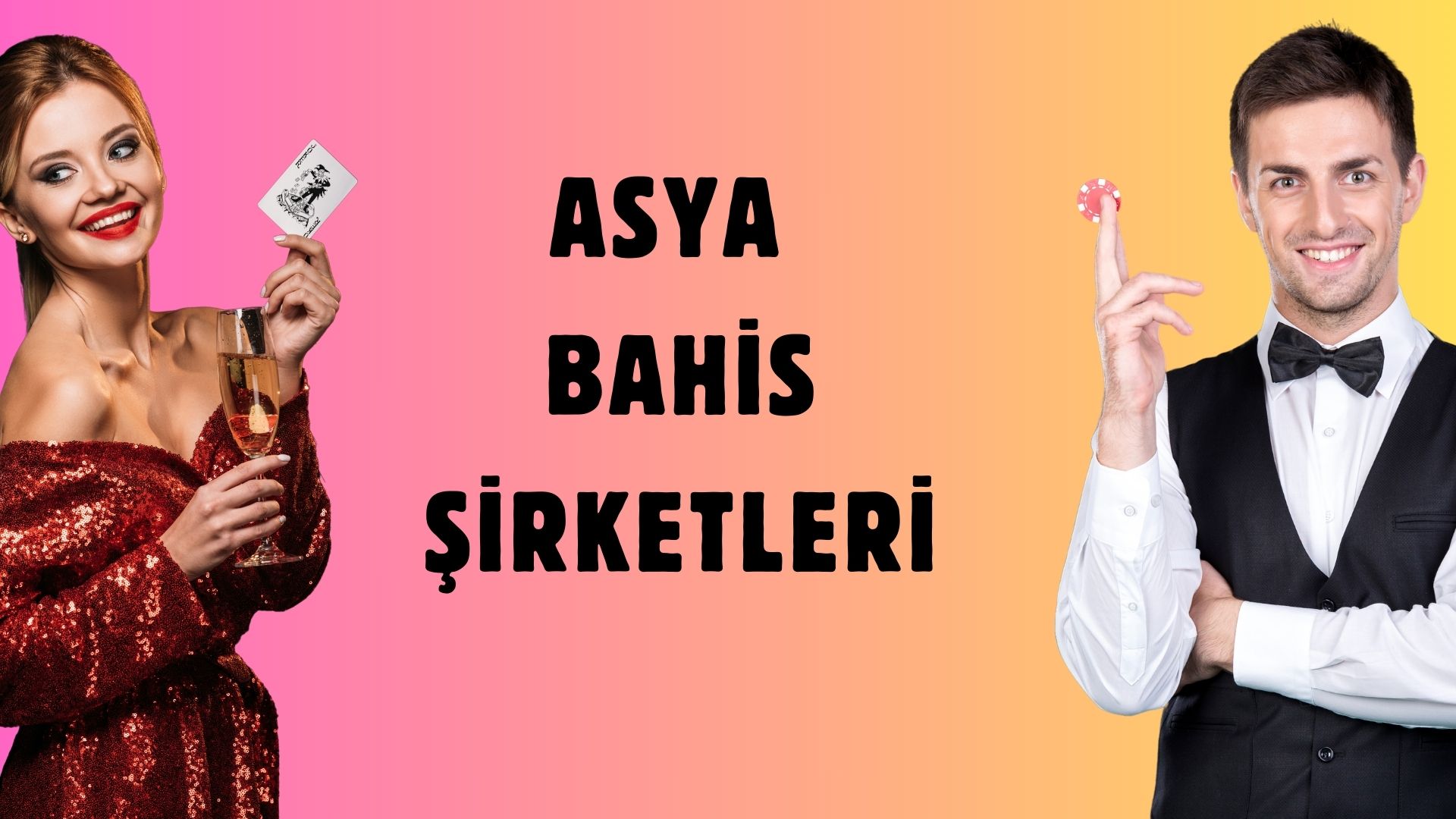 Asya Bahis Şirketleri