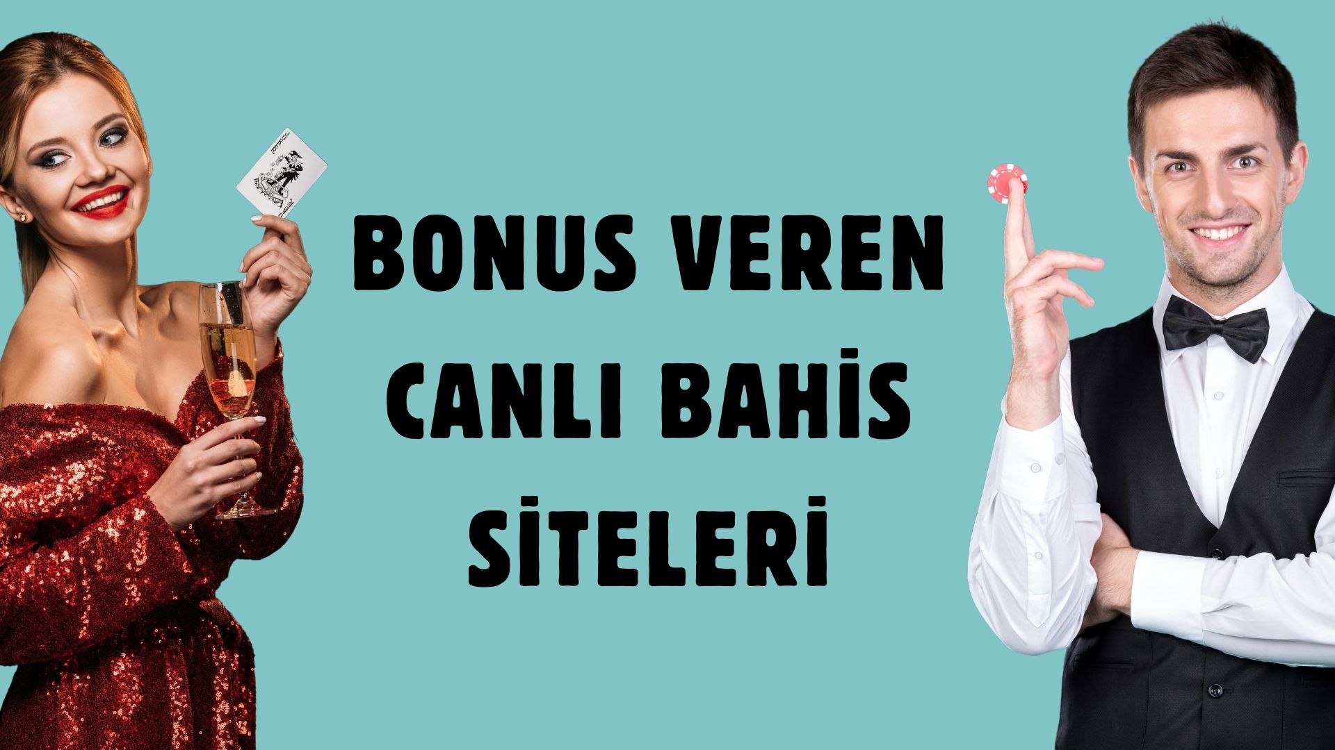 Bonus Veren Canlı Bahis Siteleri